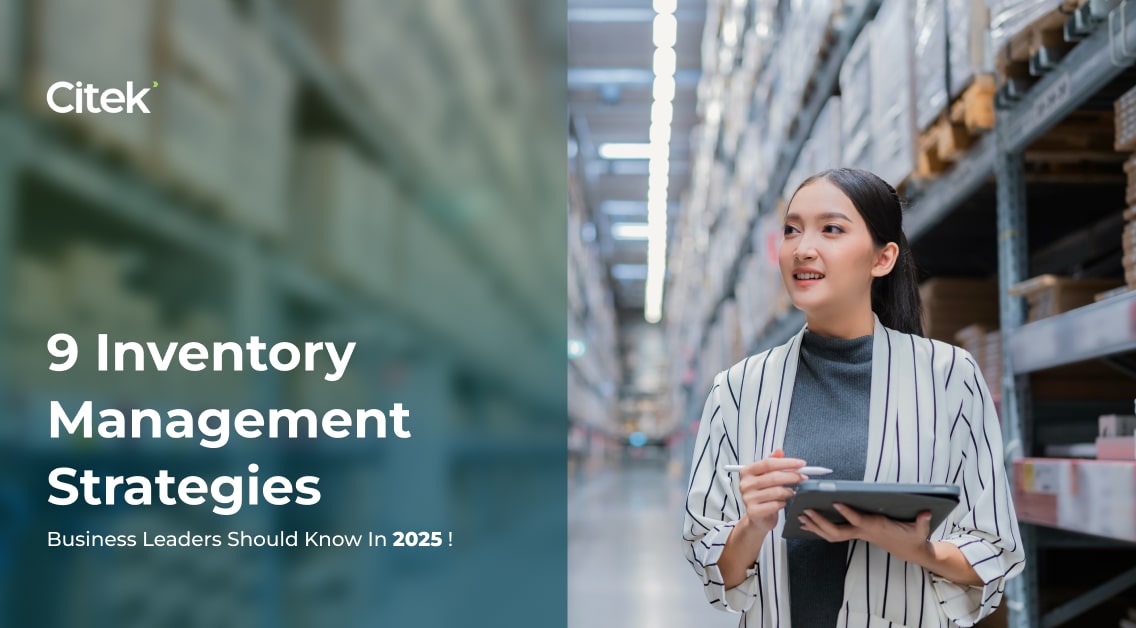 9 inventory management that business leaders should know in 2025